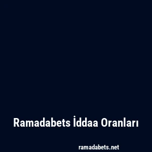 Ramadabets İddaa Oranları